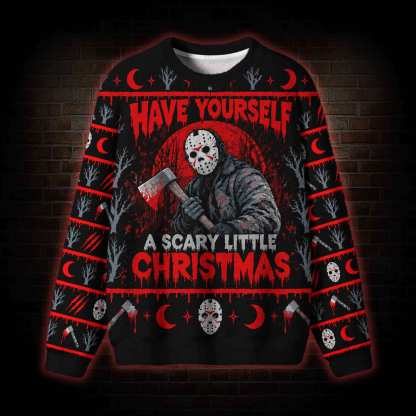 Have Yourself a Scary Little Christmas Ugly Sweatshirts
