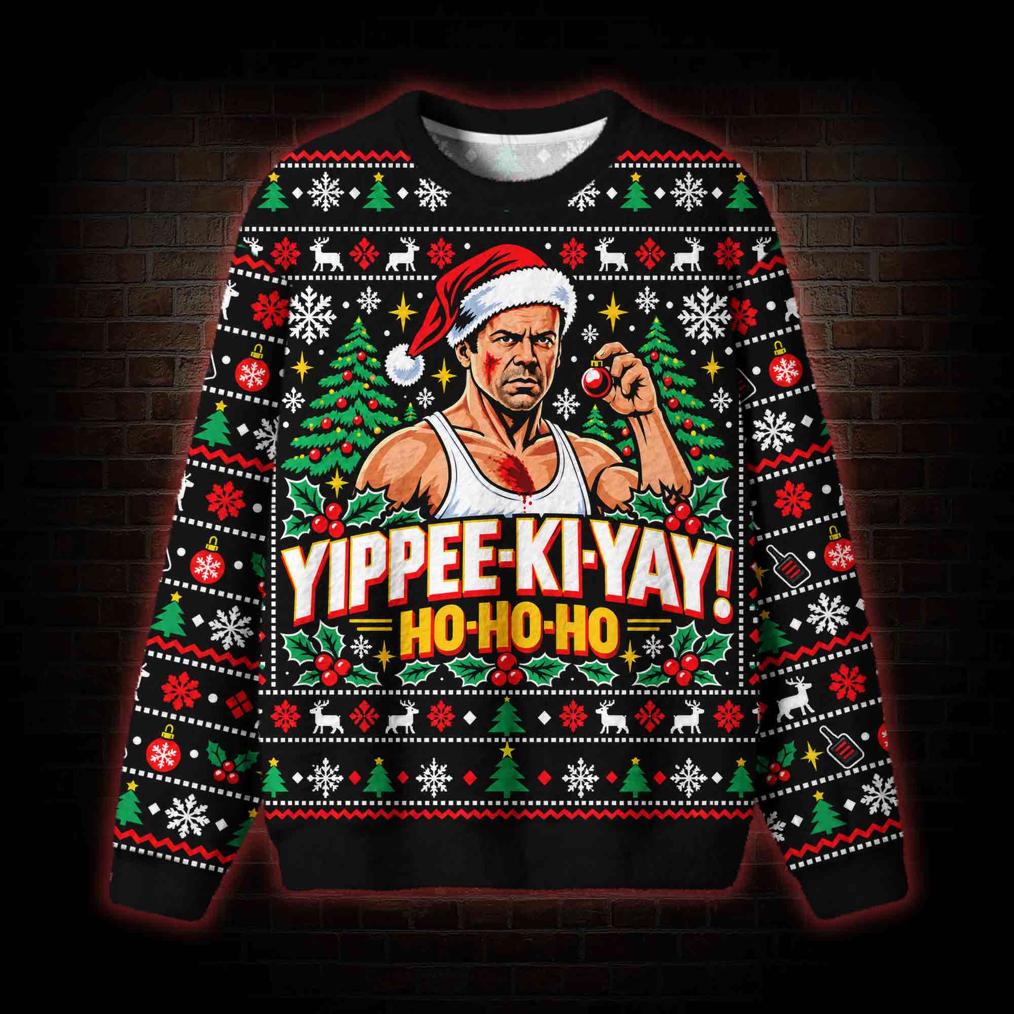 Yippee Ki Yay Christmas Ugly Sweatshirts
