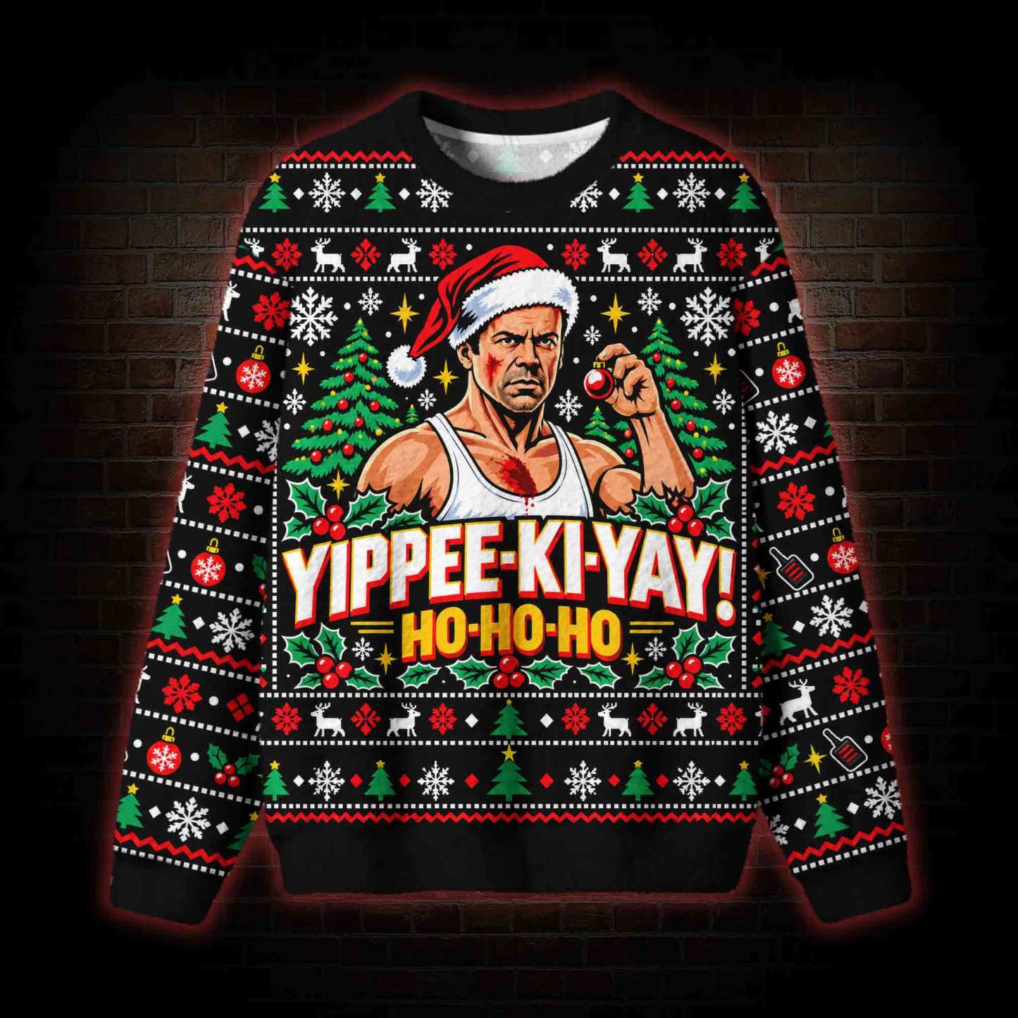 Yippee Ki Yay Christmas Ugly Sweatshirts
