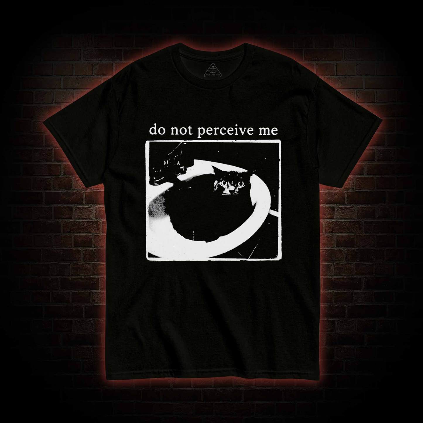Do Not Perceive Me T-shirt