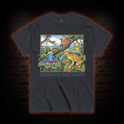 Friends in High Places T-shirt