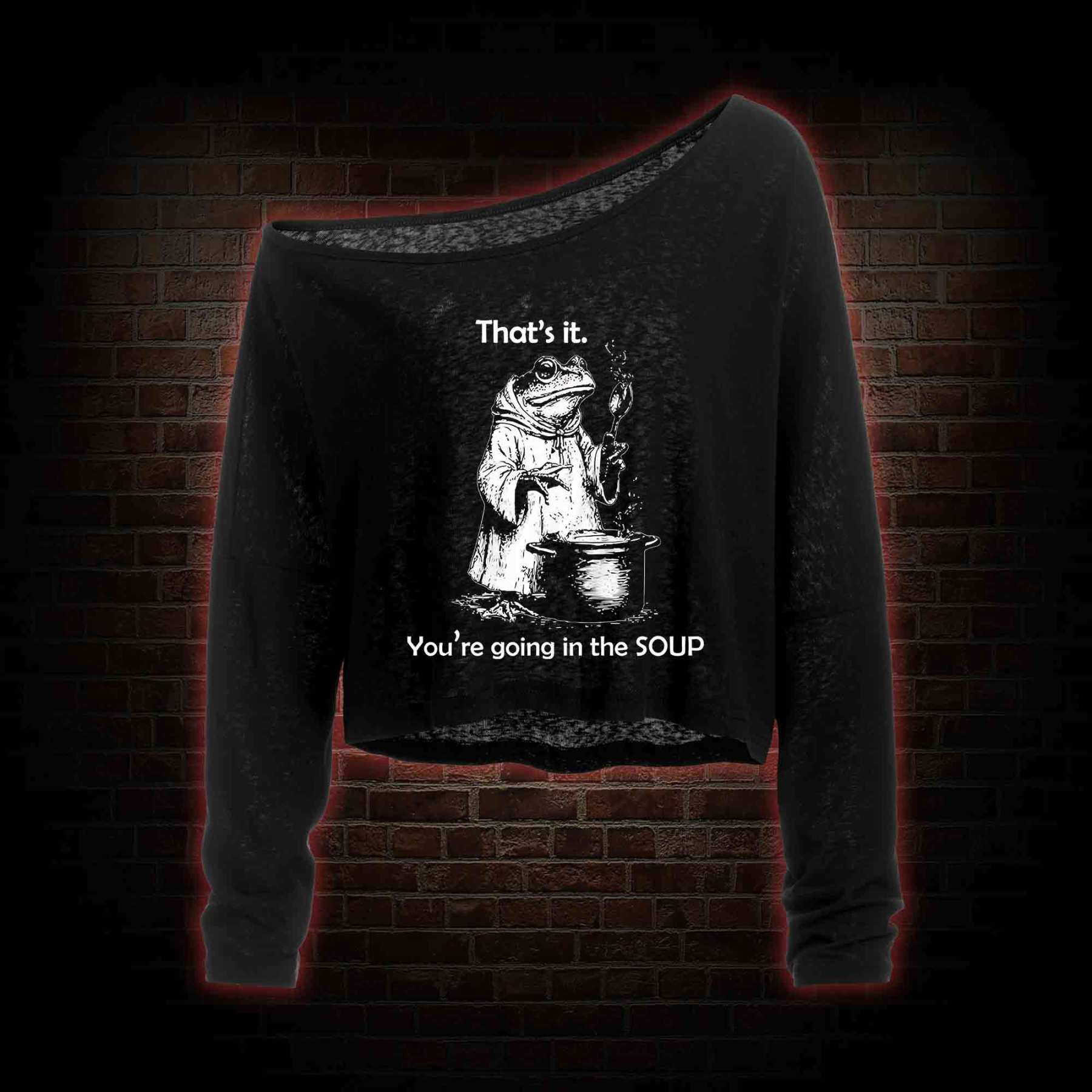 That's It. You're Going in the Soup Off Shoulder Long Sleeve Crop Top