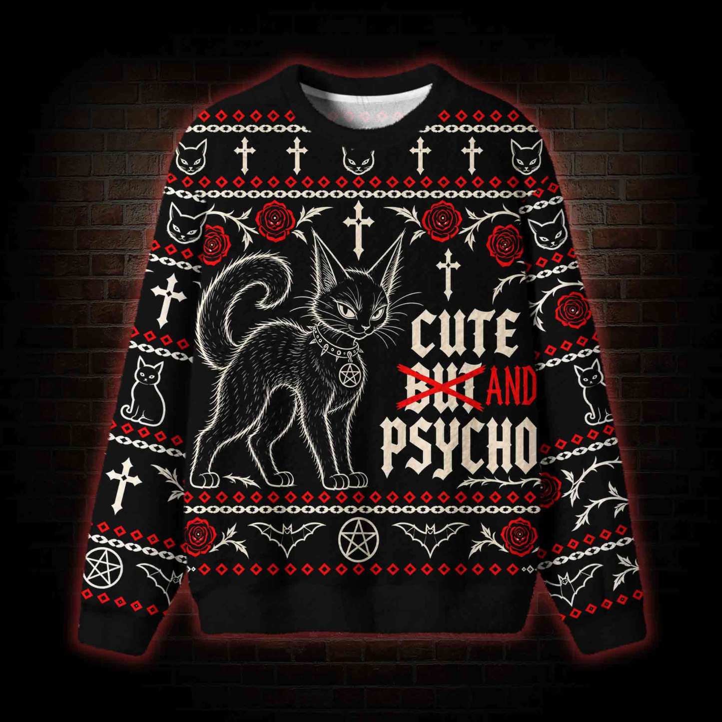 Cute And Psycho Ugly Sweatshirts
