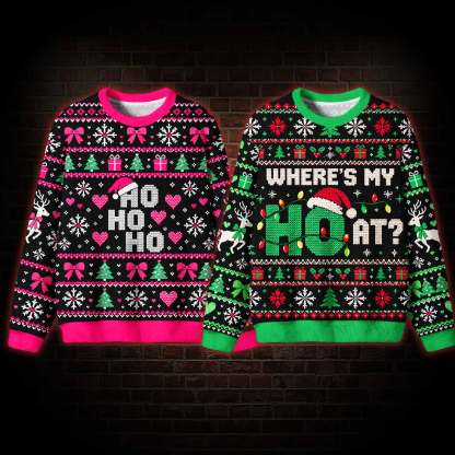 Where's My Ho at Funny Matching Ugly Sweatshirts