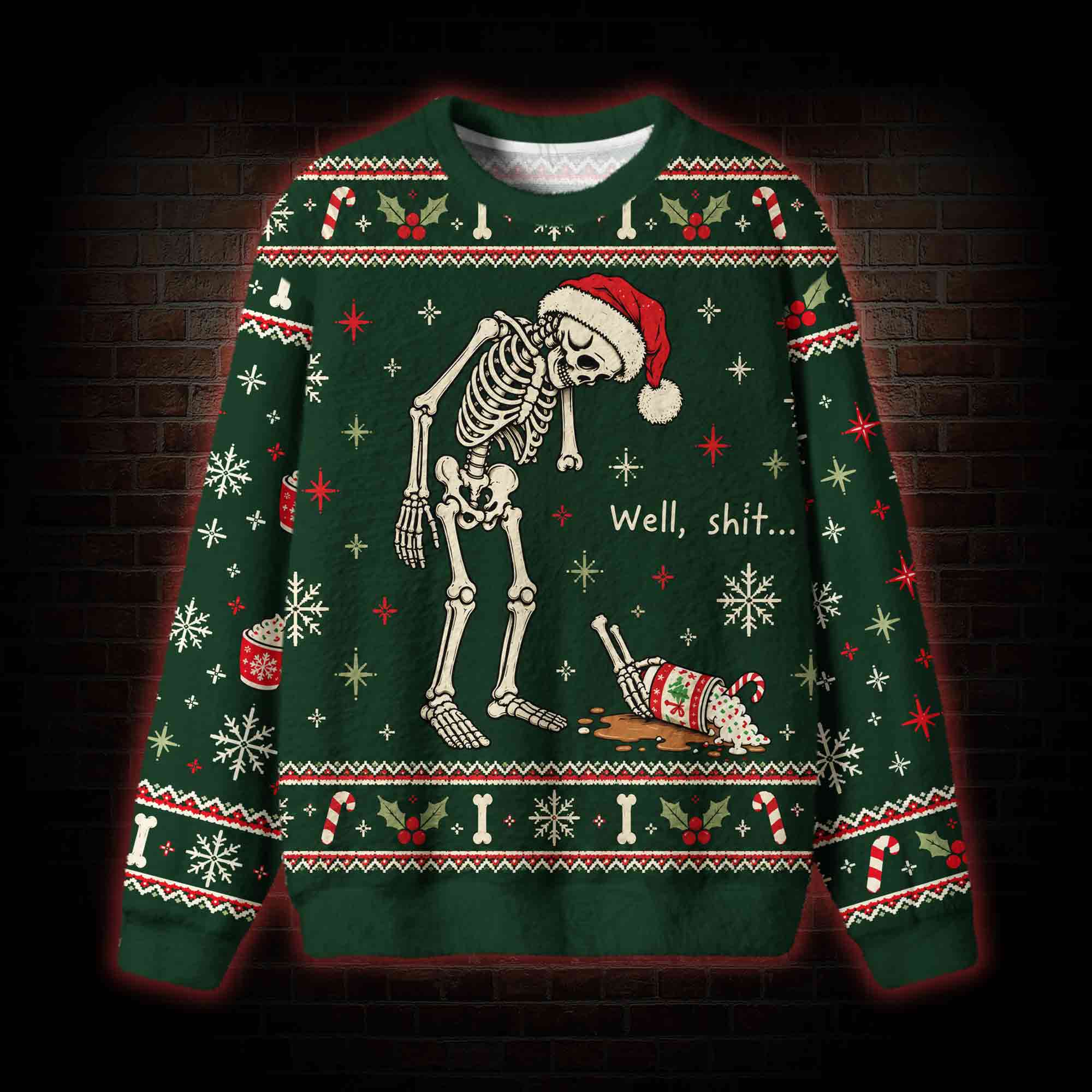 Well Sh*t Christmas Ugly Sweatshirts