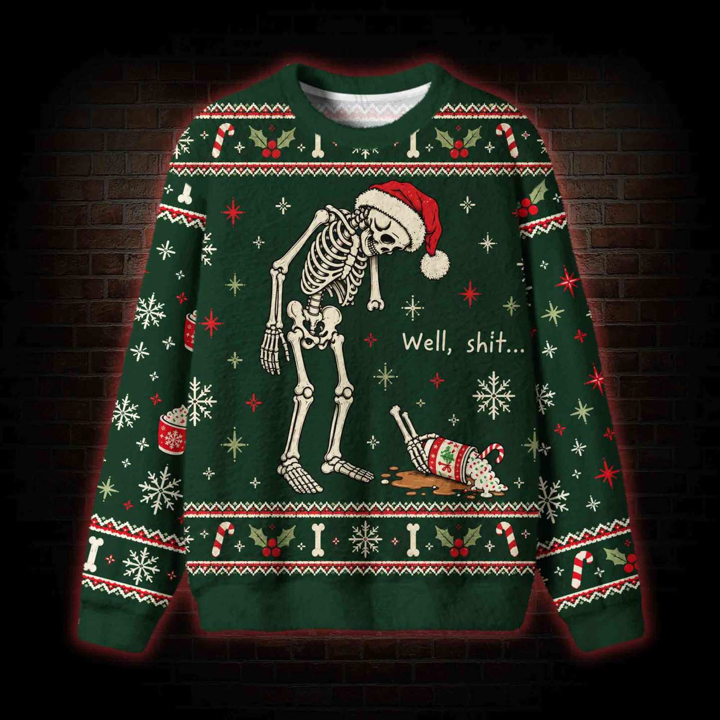 Well Sh*t Christmas Ugly Sweatshirts