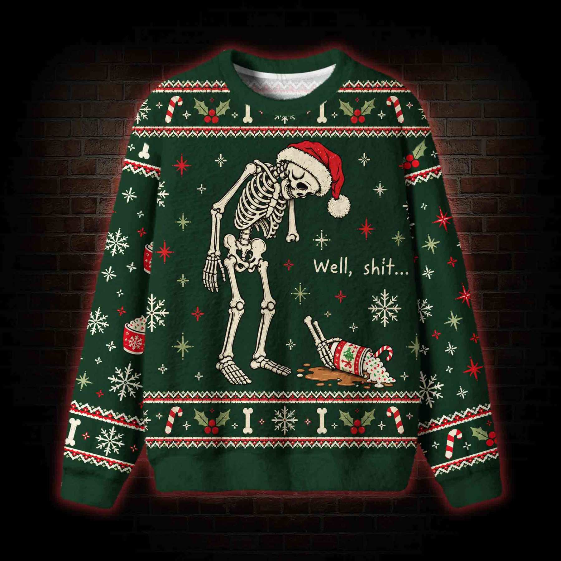 Well Sh*t Christmas Ugly Sweatshirts