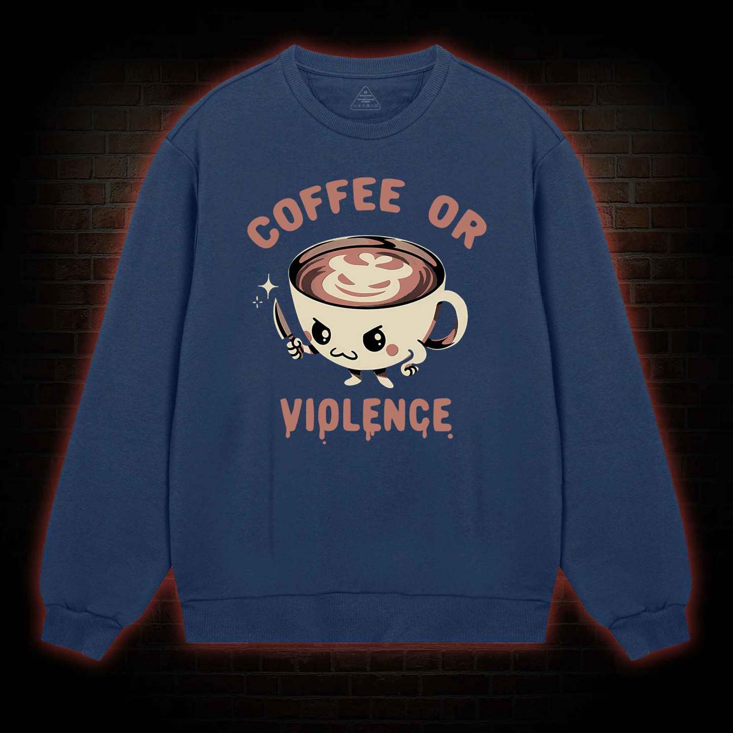Coffee Or Violence Sweatshirt