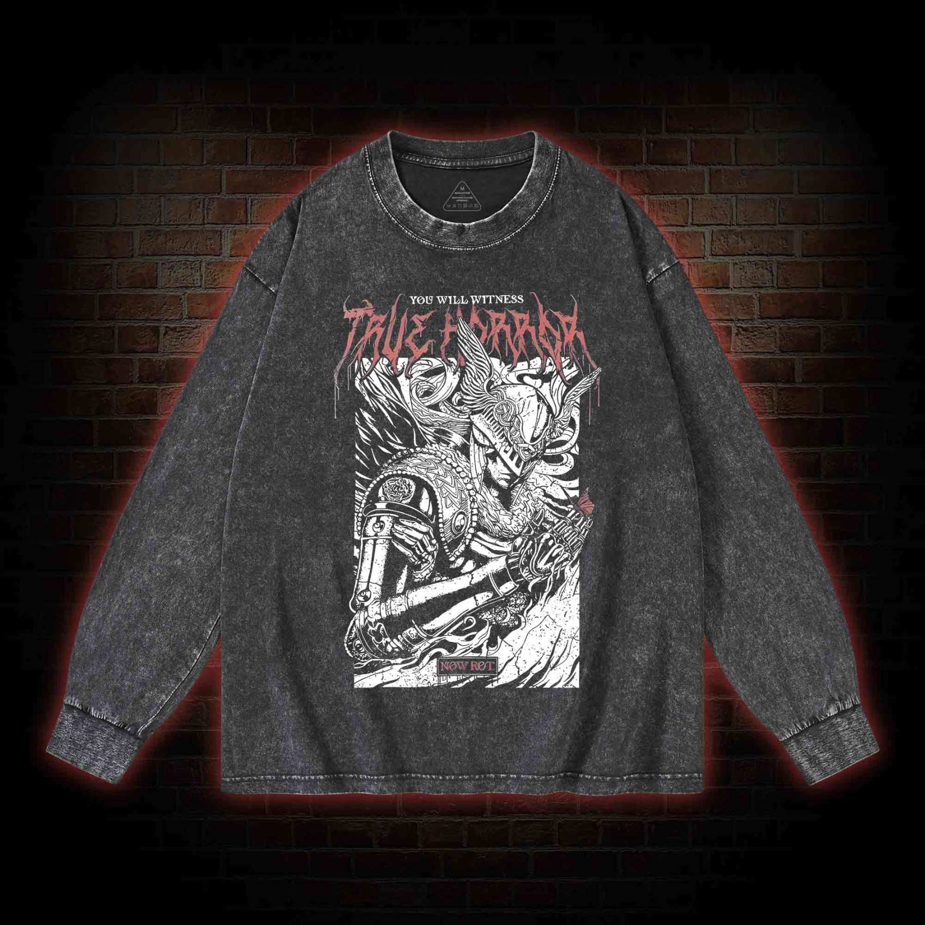 You Will Witness True Horror Washed Long-Sleeve T-shirt
