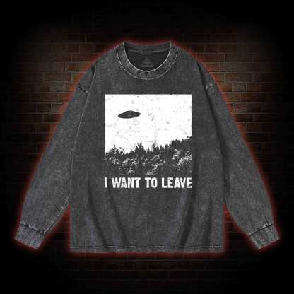 I Want To Leave Washed Long-Sleeve T-shirt