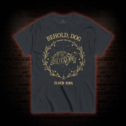 Behold Dog T-Shirt 