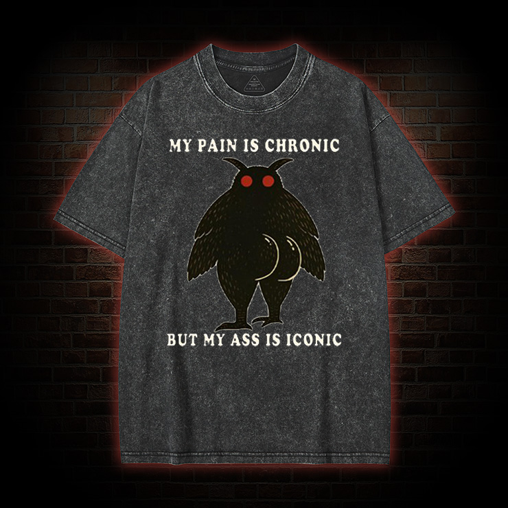 My Pain Is Chronic Washed T-Shirt
