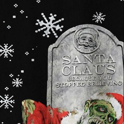 Because You Stopped Believing Ugly Sweatshirts