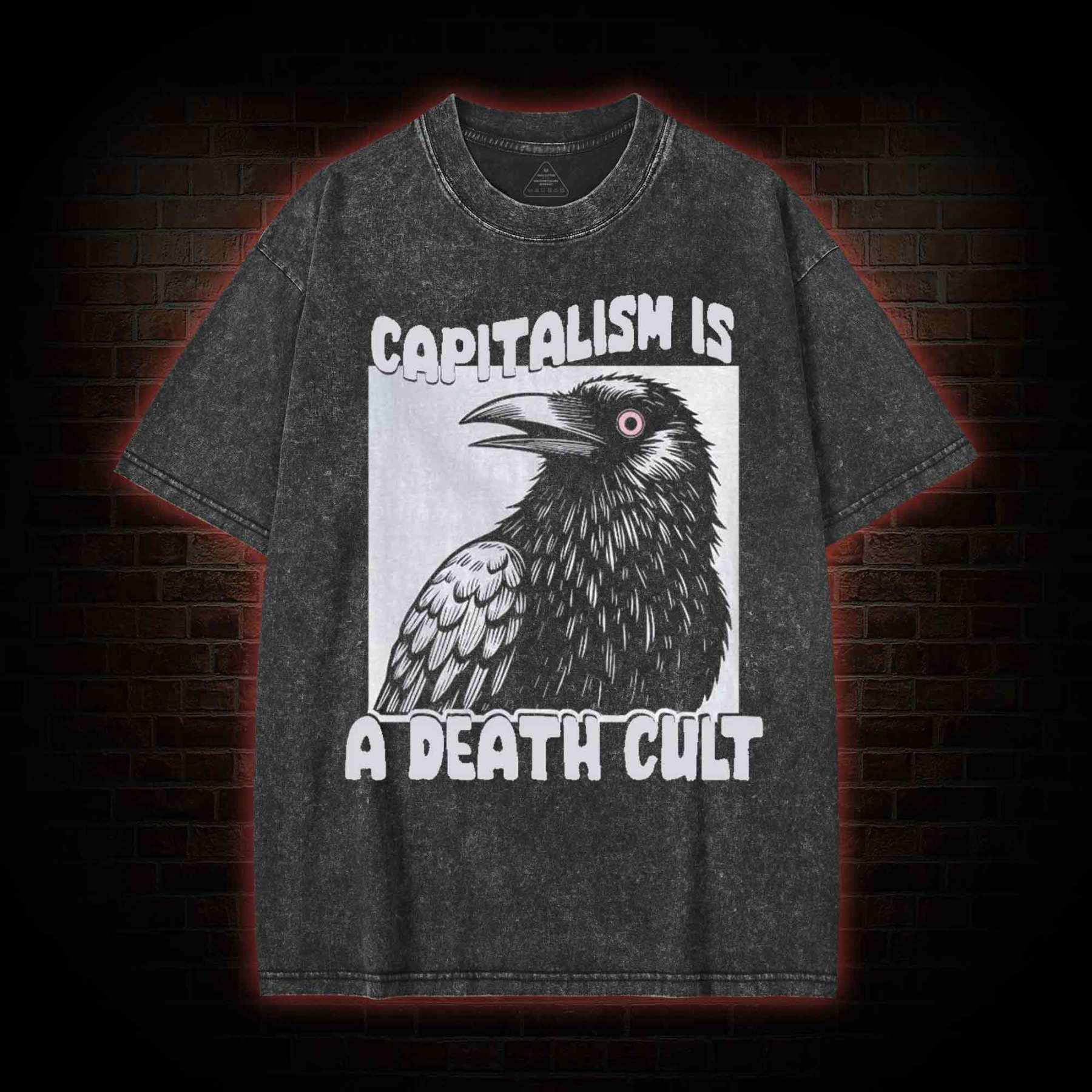 Vintage Capitalism is A Death Cult Washed T-shirt