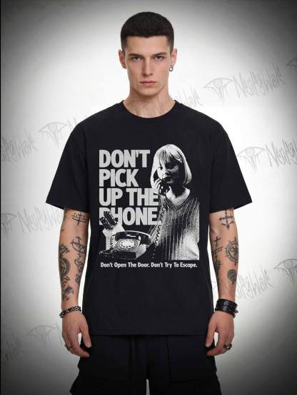 Don't Pick Up The Phone T-shirt