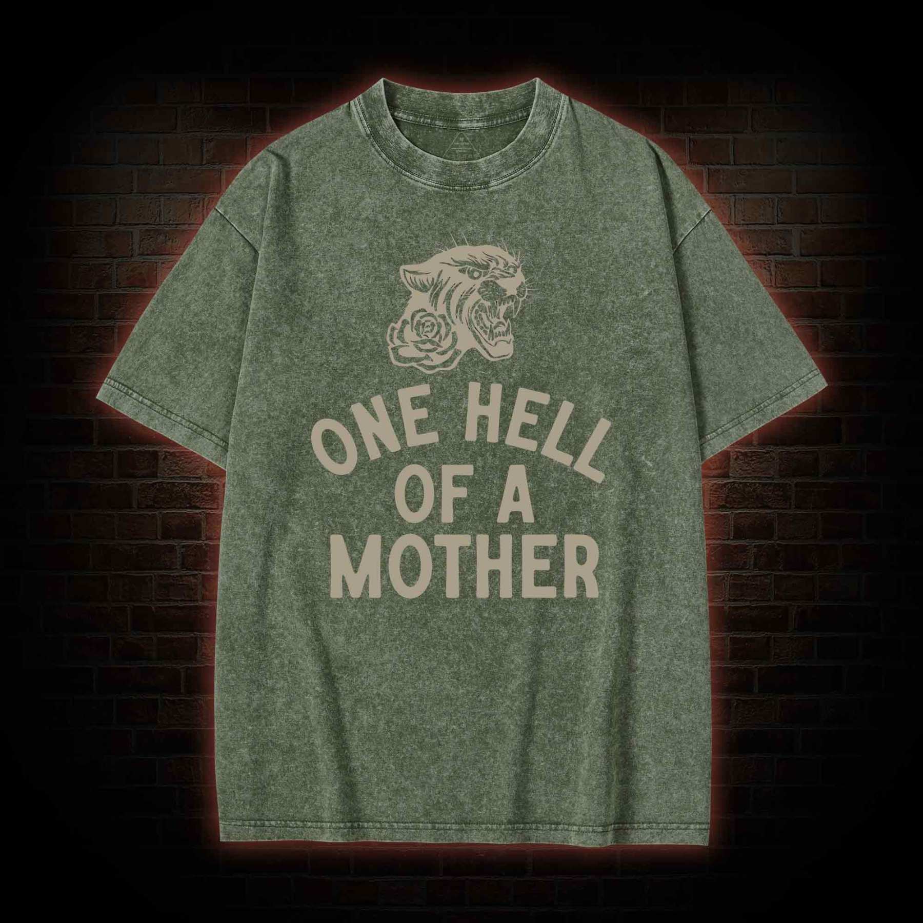 One Hell of A Mother Washed T-shirt