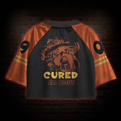 I was Cured All Right Vintage  Crop Sports Jersey