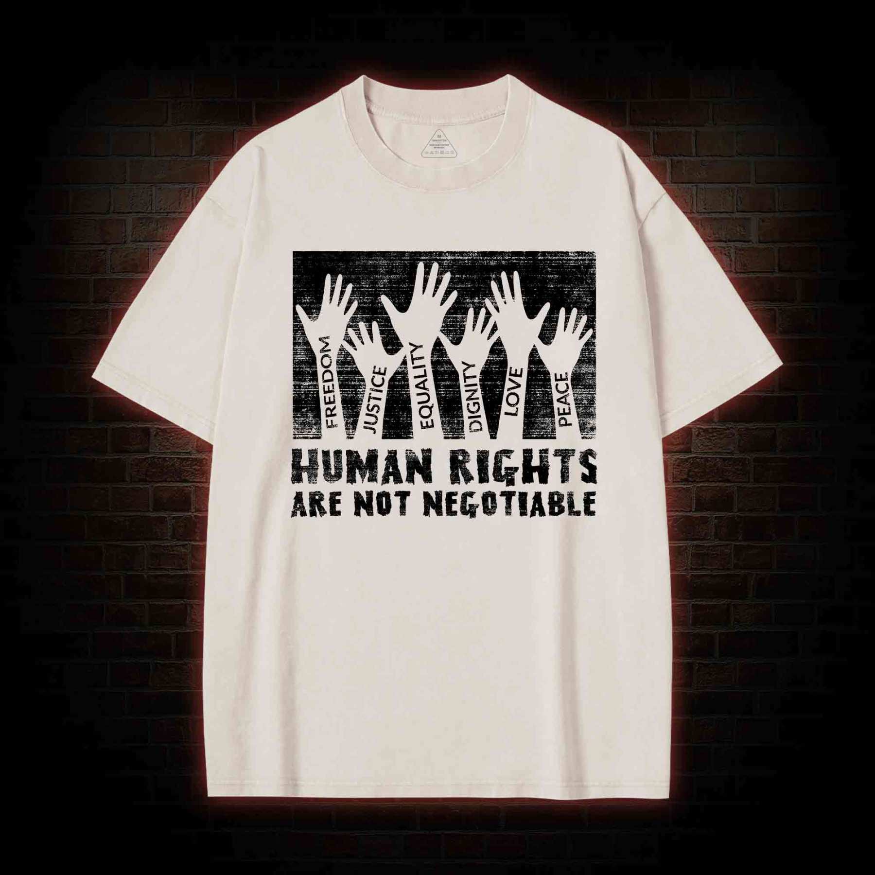 Human Rights are not Negotiable Washed T-shirt