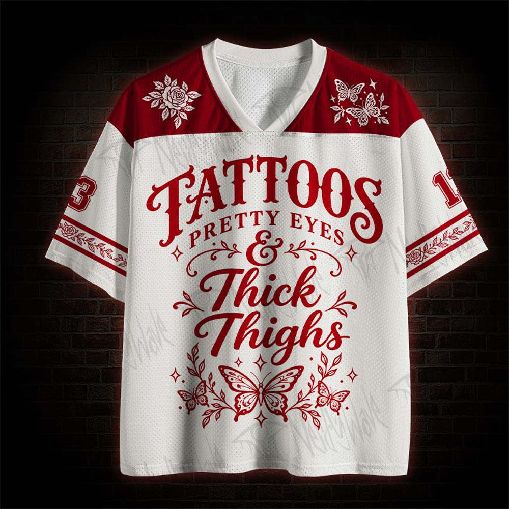 Tattoos and Thick Thighs Mesh Jersey