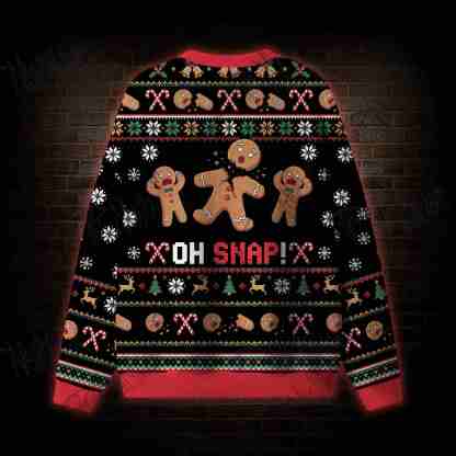 Oh Snappin Gingerbread Ugly Sweatshirts