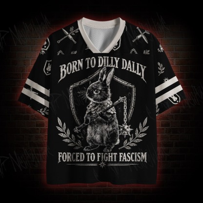 Born To Dilly Dally Mesh Jersey