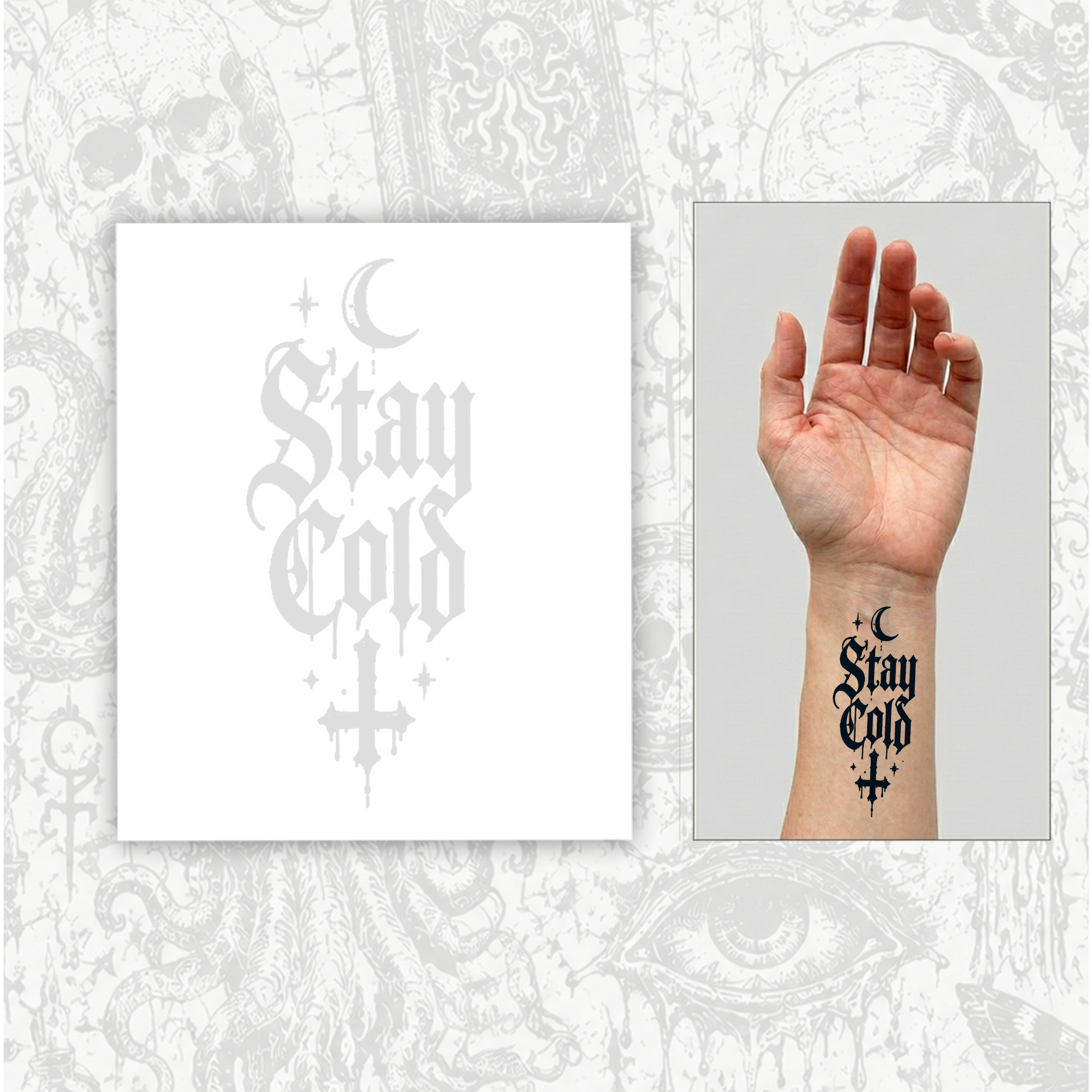 Stay Cold Temporary Tattoo
