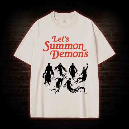 Let's Summon Demons Washed T-shirt