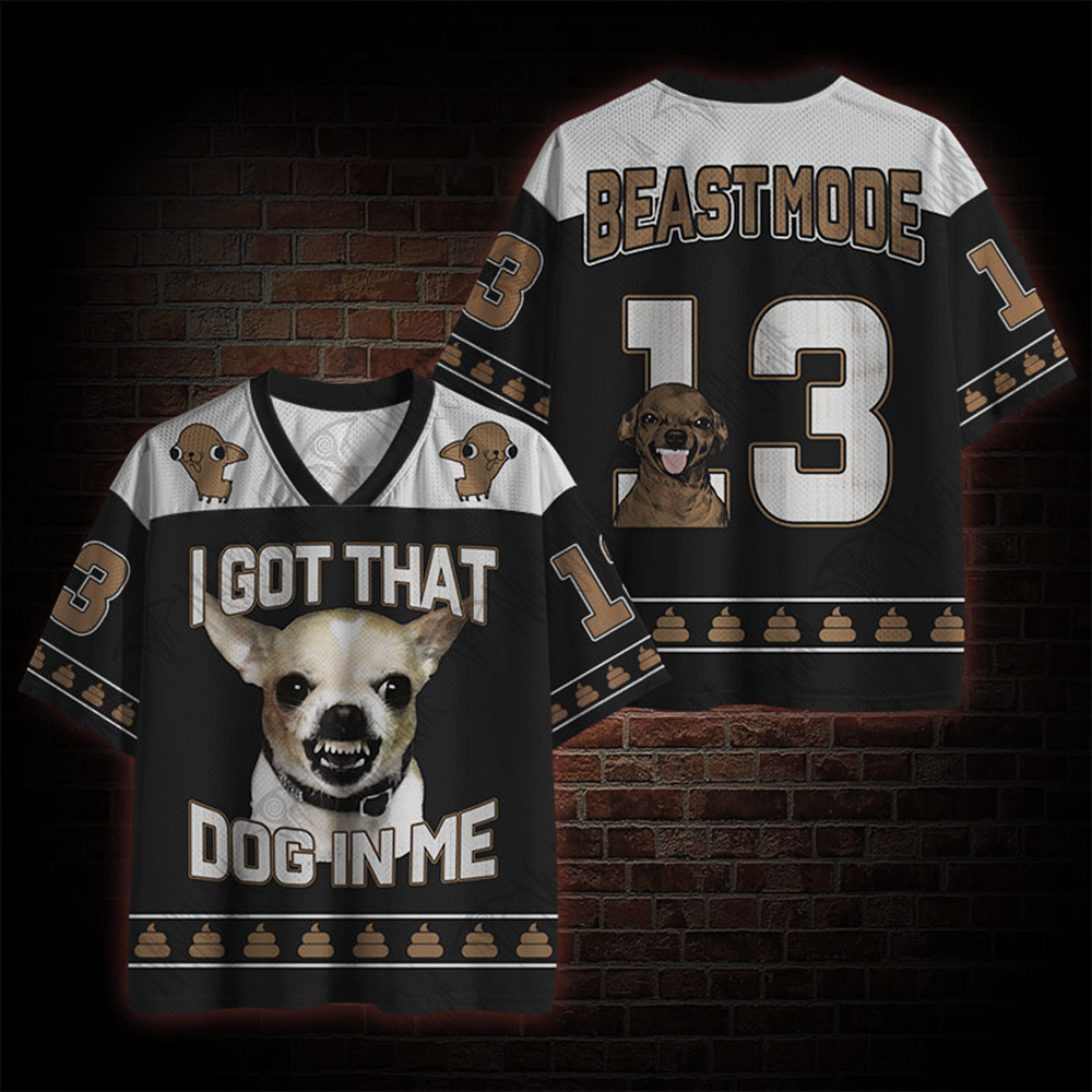 I Got That Dog in Me Mesh Jersey