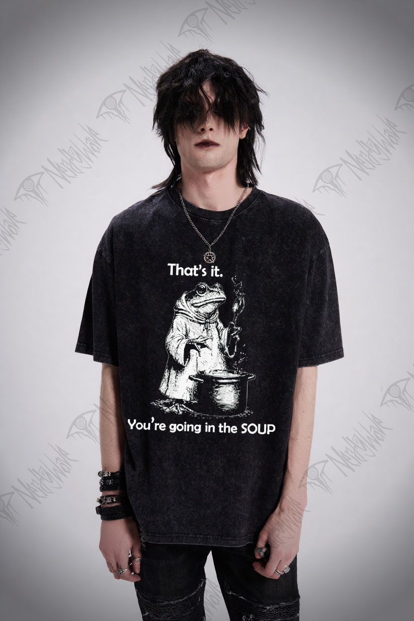 That's It. You're Going in the Soup Washed T-shirt