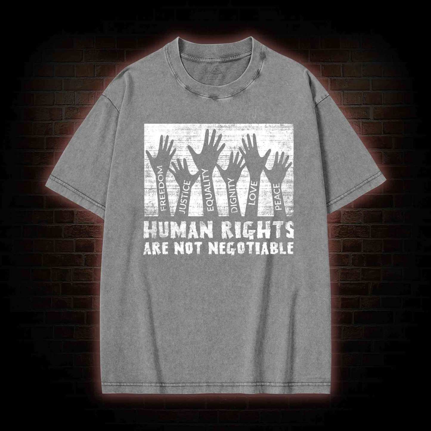 Human Rights are not Negotiable Washed T-shirt