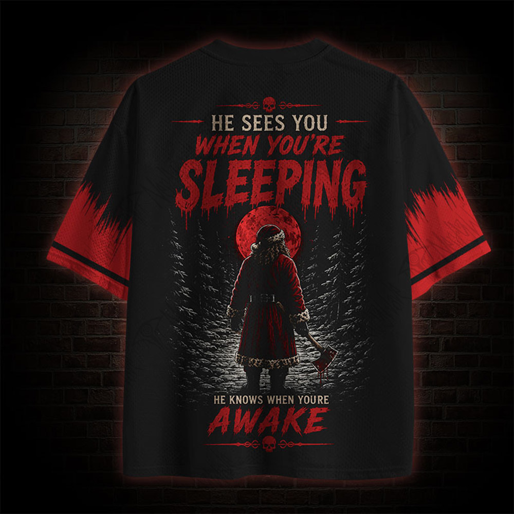 He Sees You When You're Sleeping