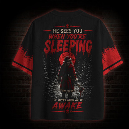 He Sees You When You're Sleeping
