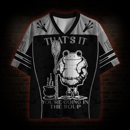 That's it. You're going in the Soup Mesh Jersey