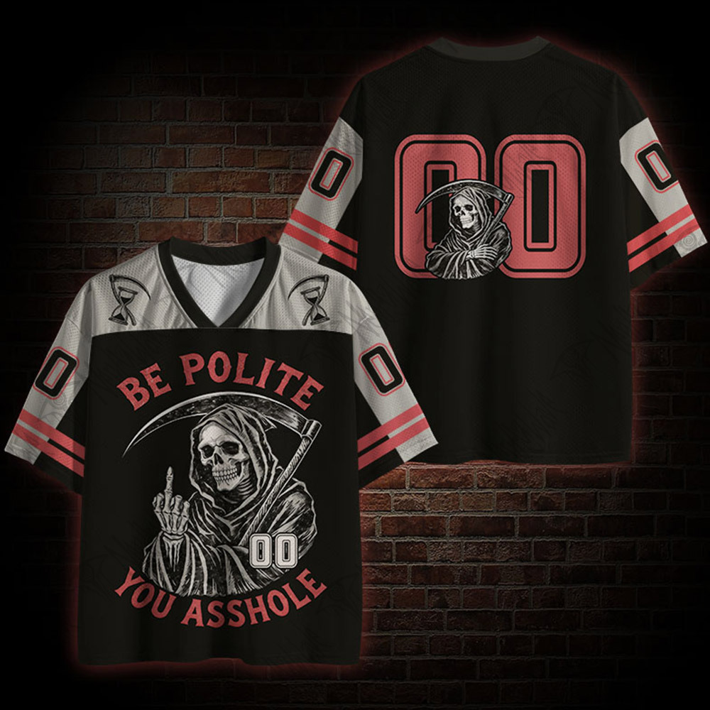 Be Polite You Asshole Mesh Jersey
