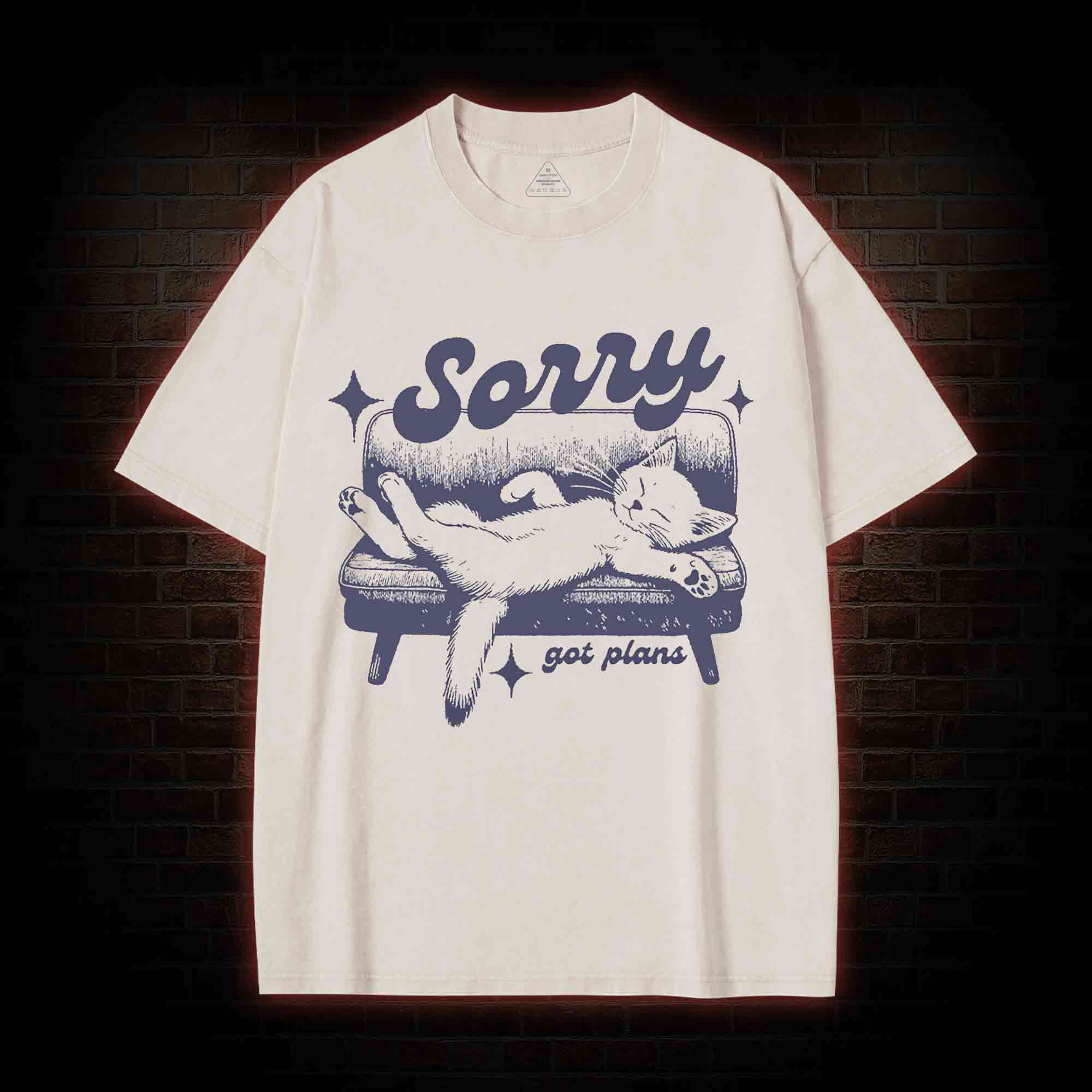 Sorry Got Plans Washed T-shirt