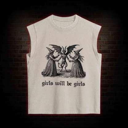 Girls Will Be Girls Women's Washed Tank Top