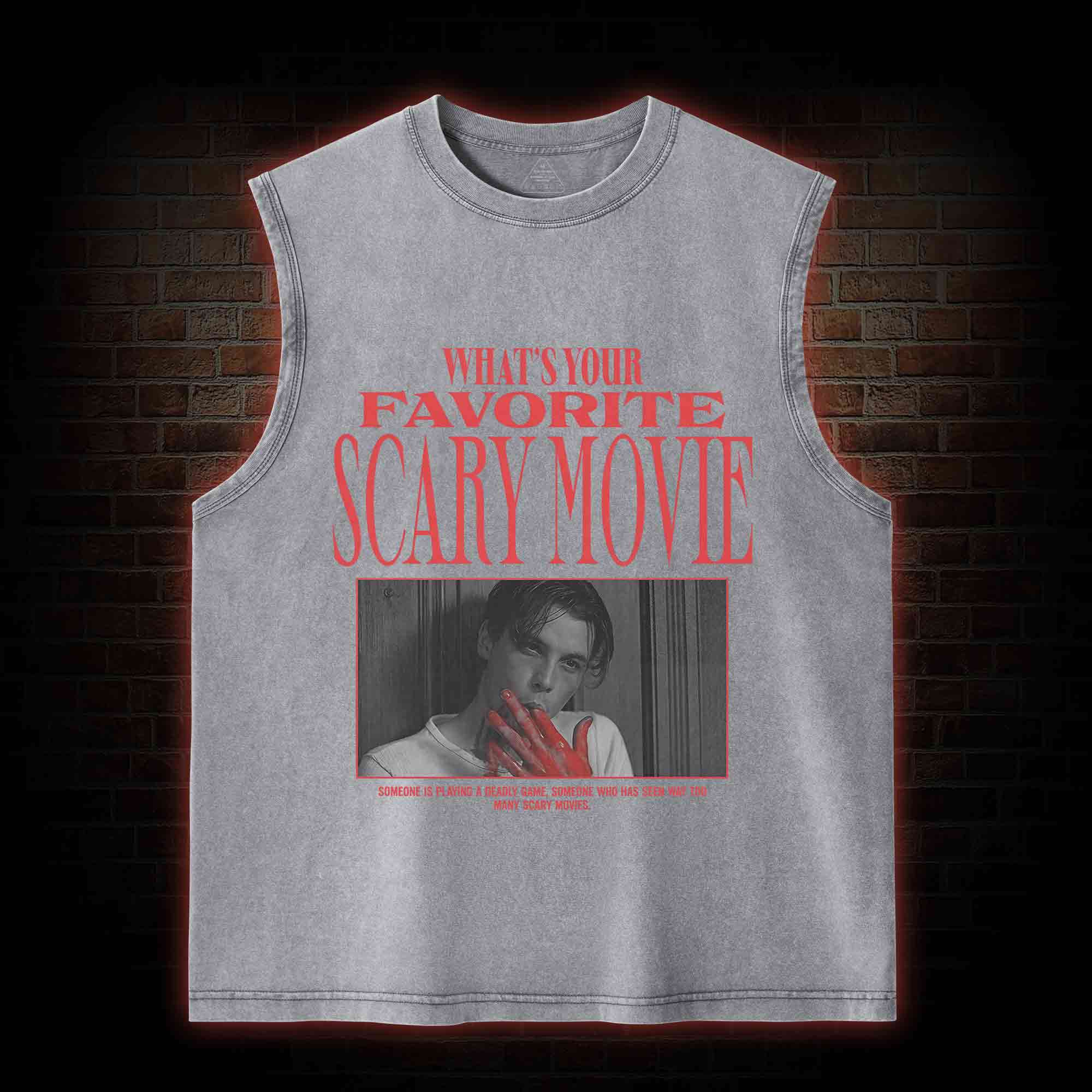 What's Your Favorite Scary Movie Washed Tank Top