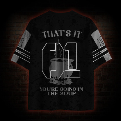 That's it. You're going in the Soup Mesh Jersey