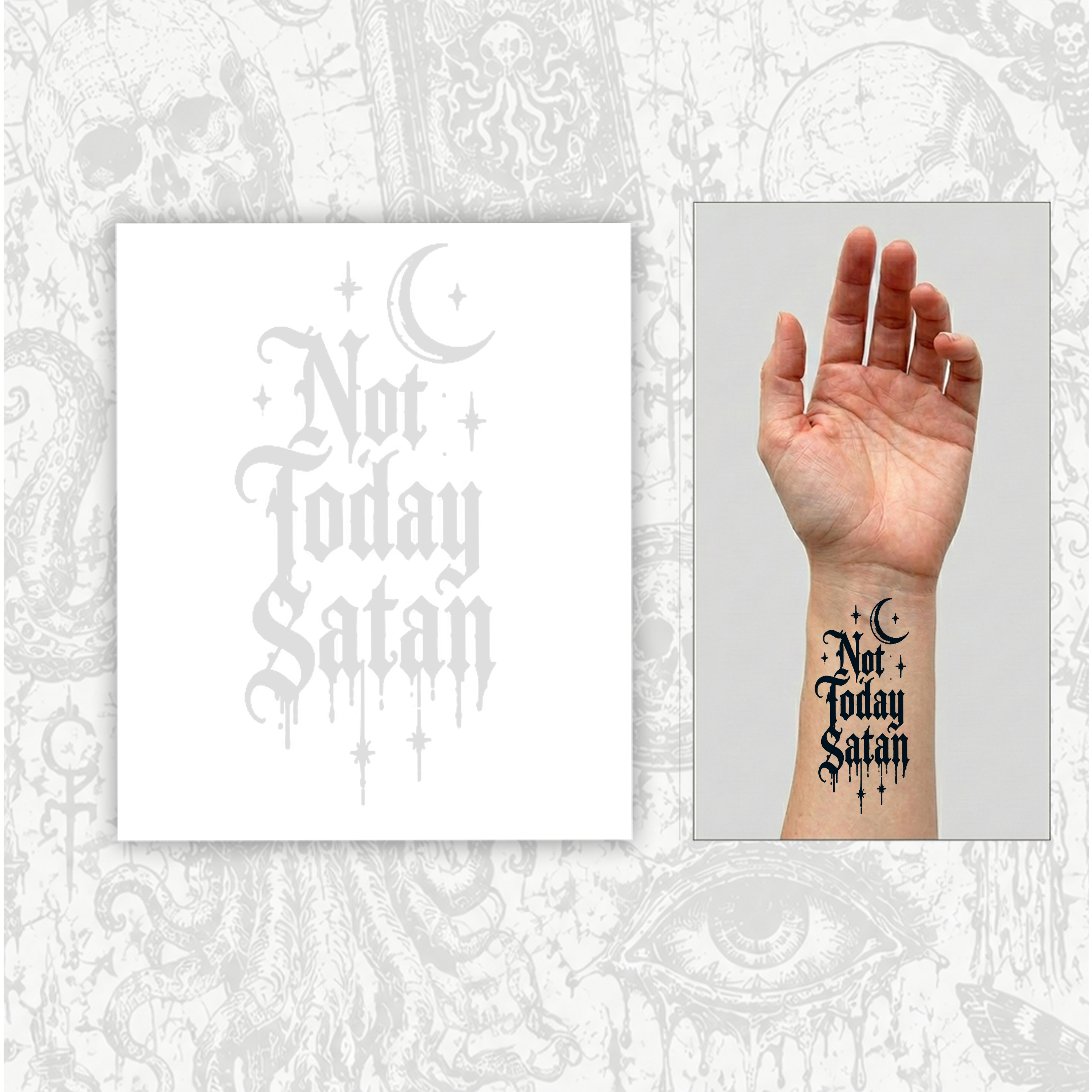 Not Today Satan Temporary Tattoo