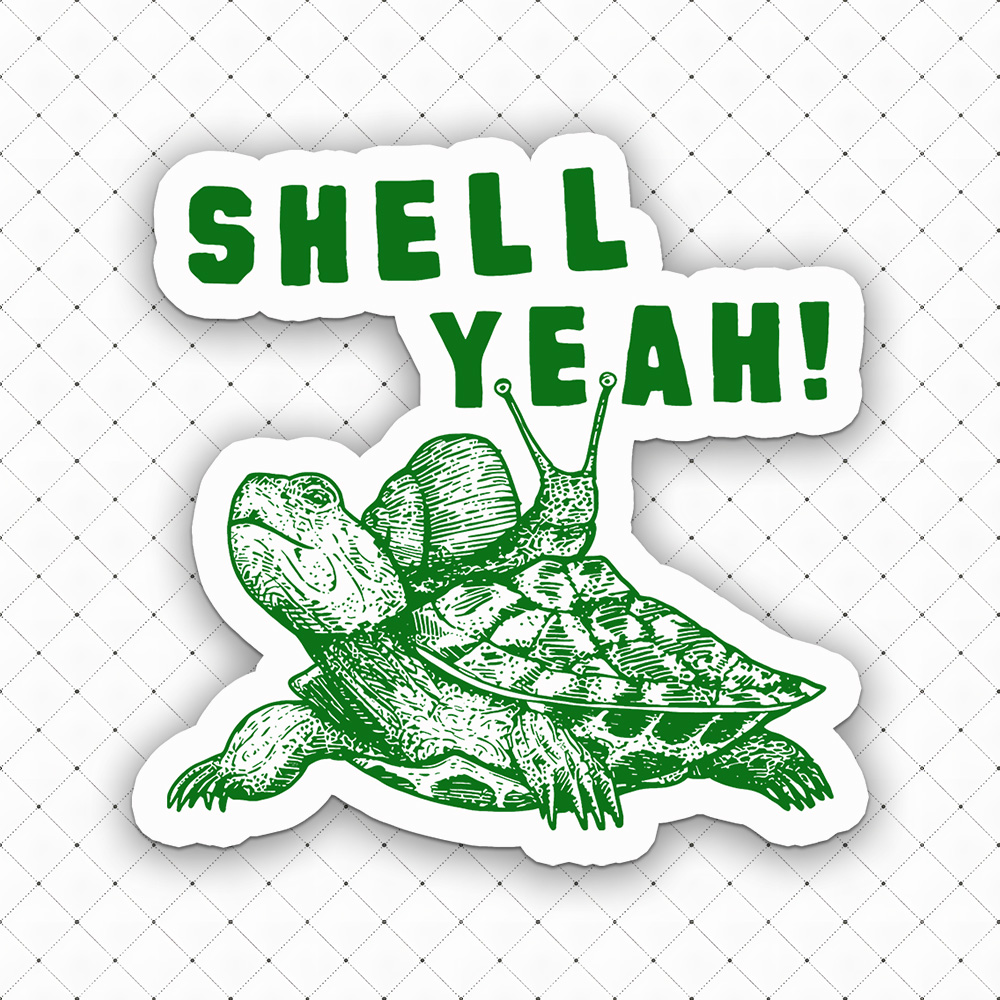 Shell Yeah! Sticker