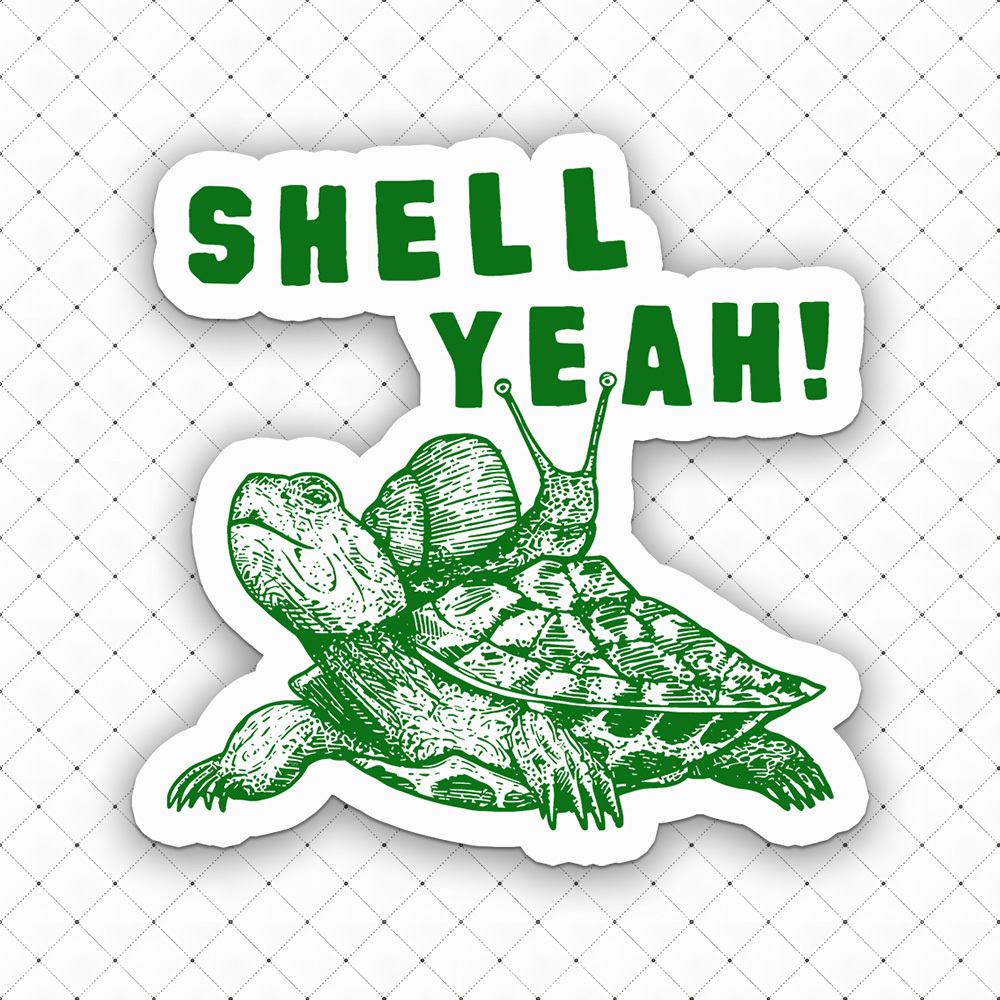 Shell Yeah! Sticker