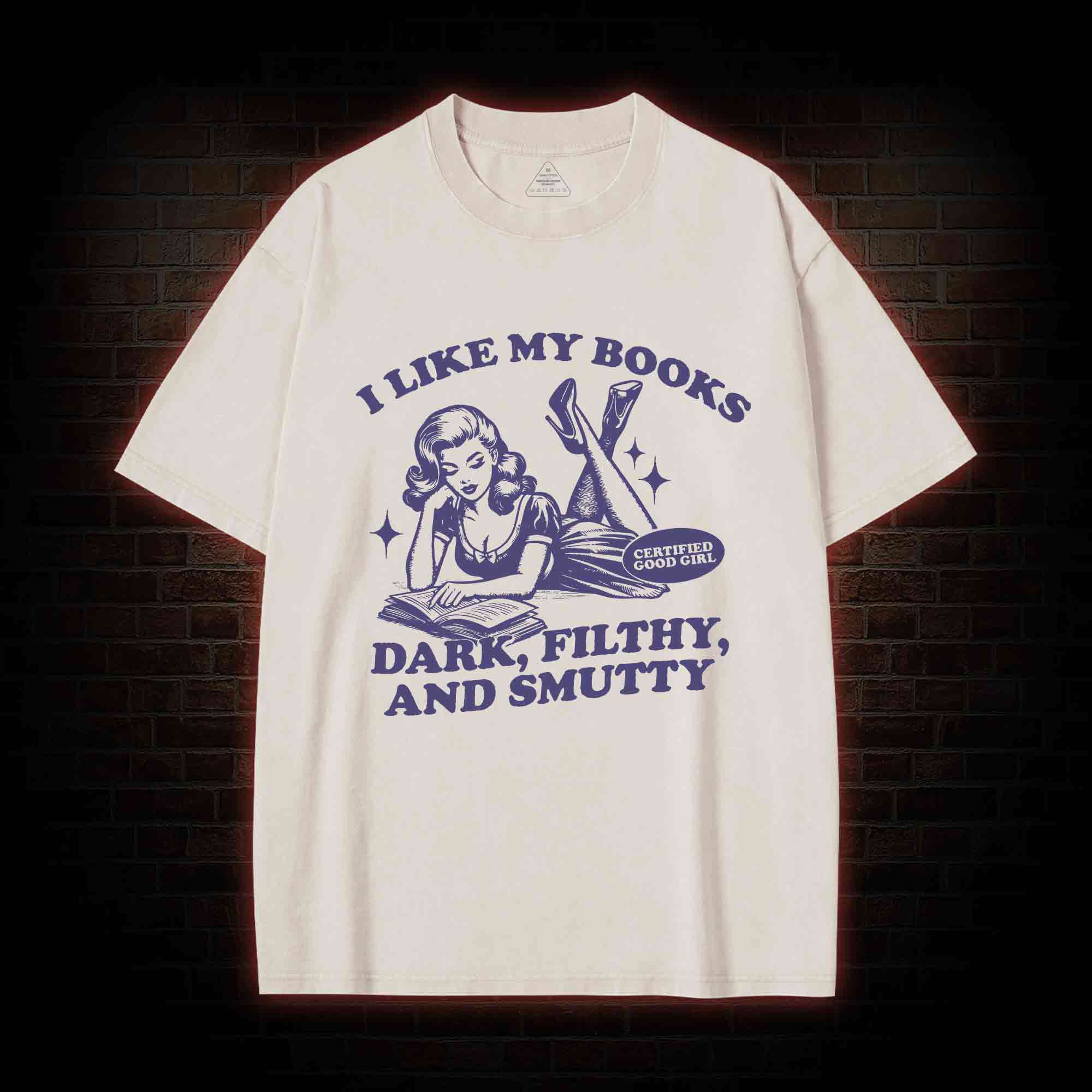 I Like My Books Washed T-shirt