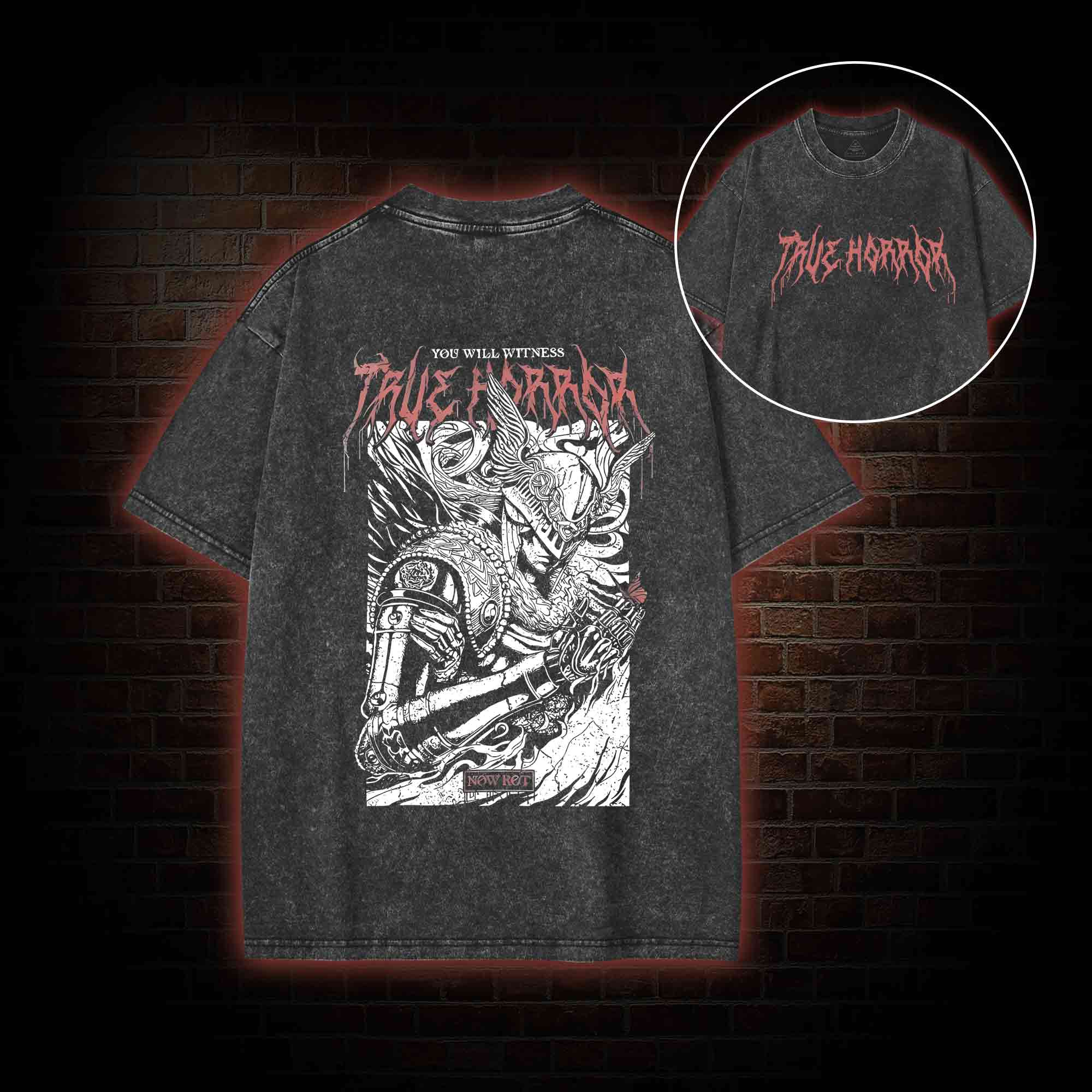 You Will Witness True Horror Back Print Washed T-shirt