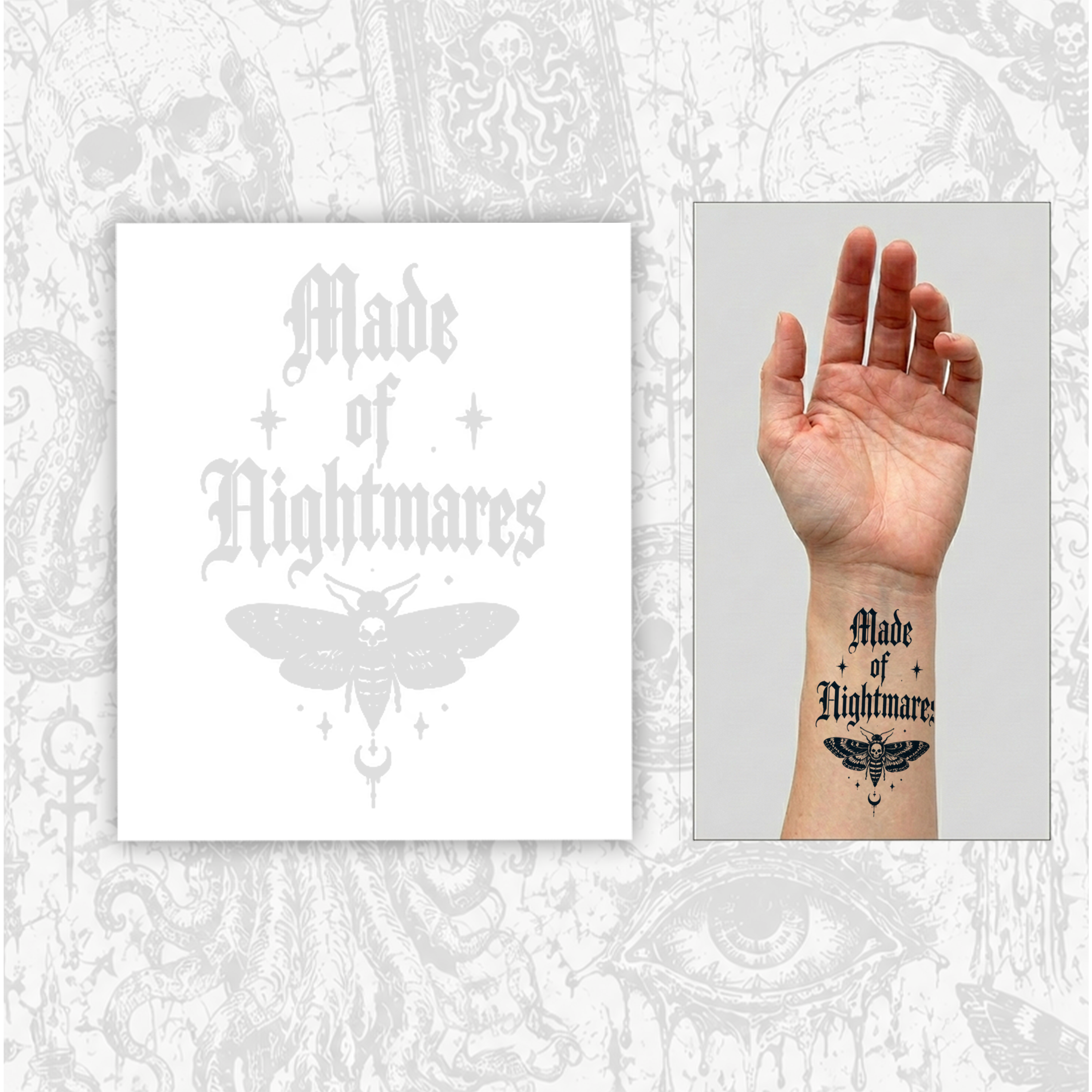 Made of Nightmares Temporary Tattoo