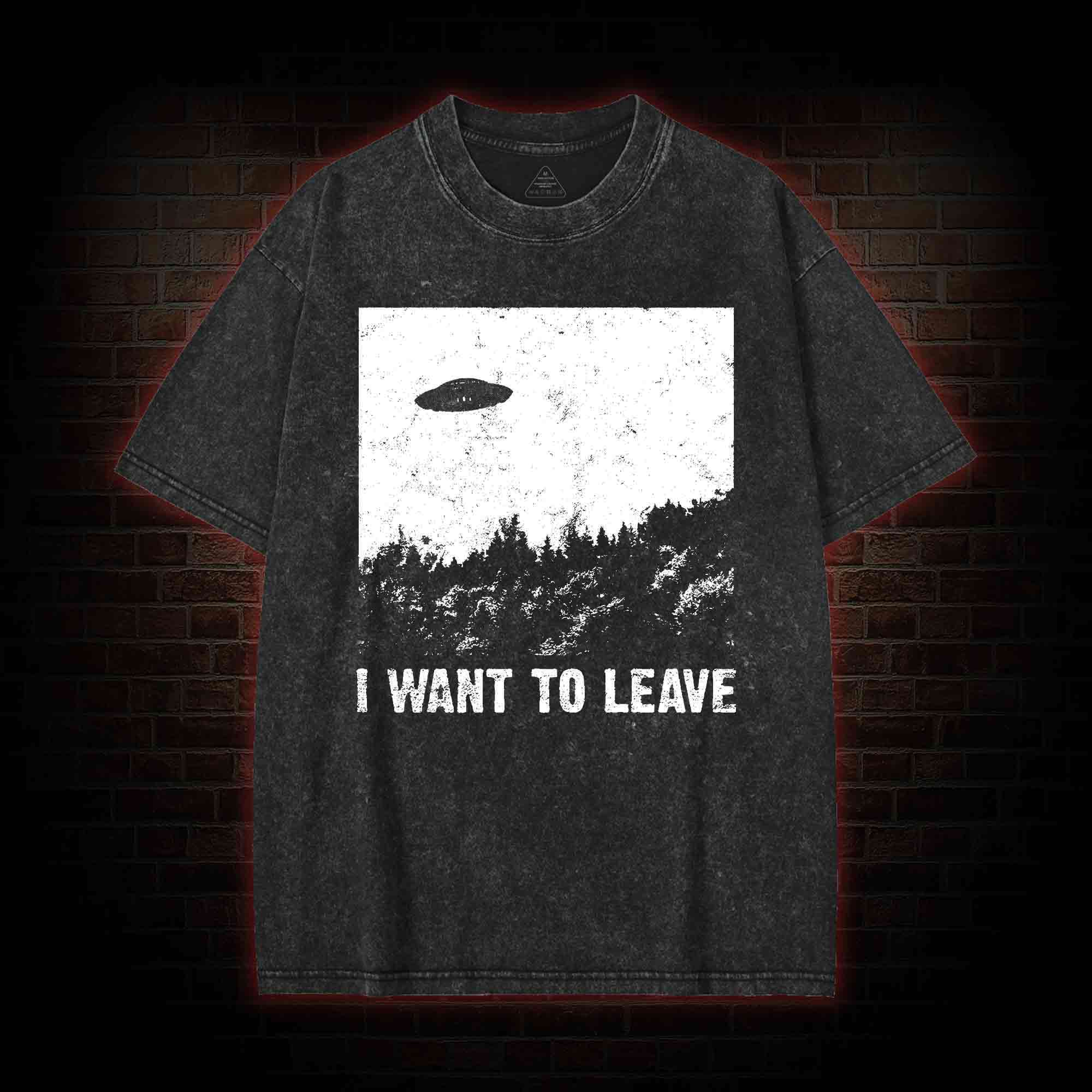 I Want To Leave Washed T-shirt