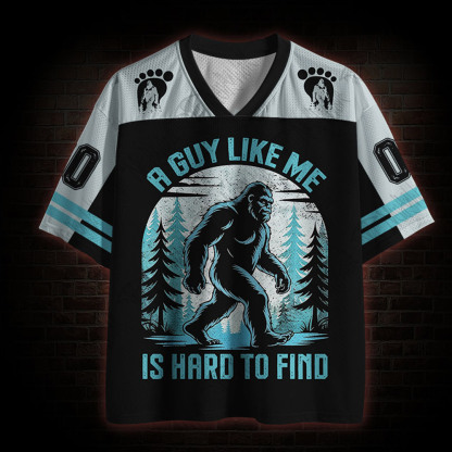 A Guy Like Me is Hard to Find Mesh Jersey