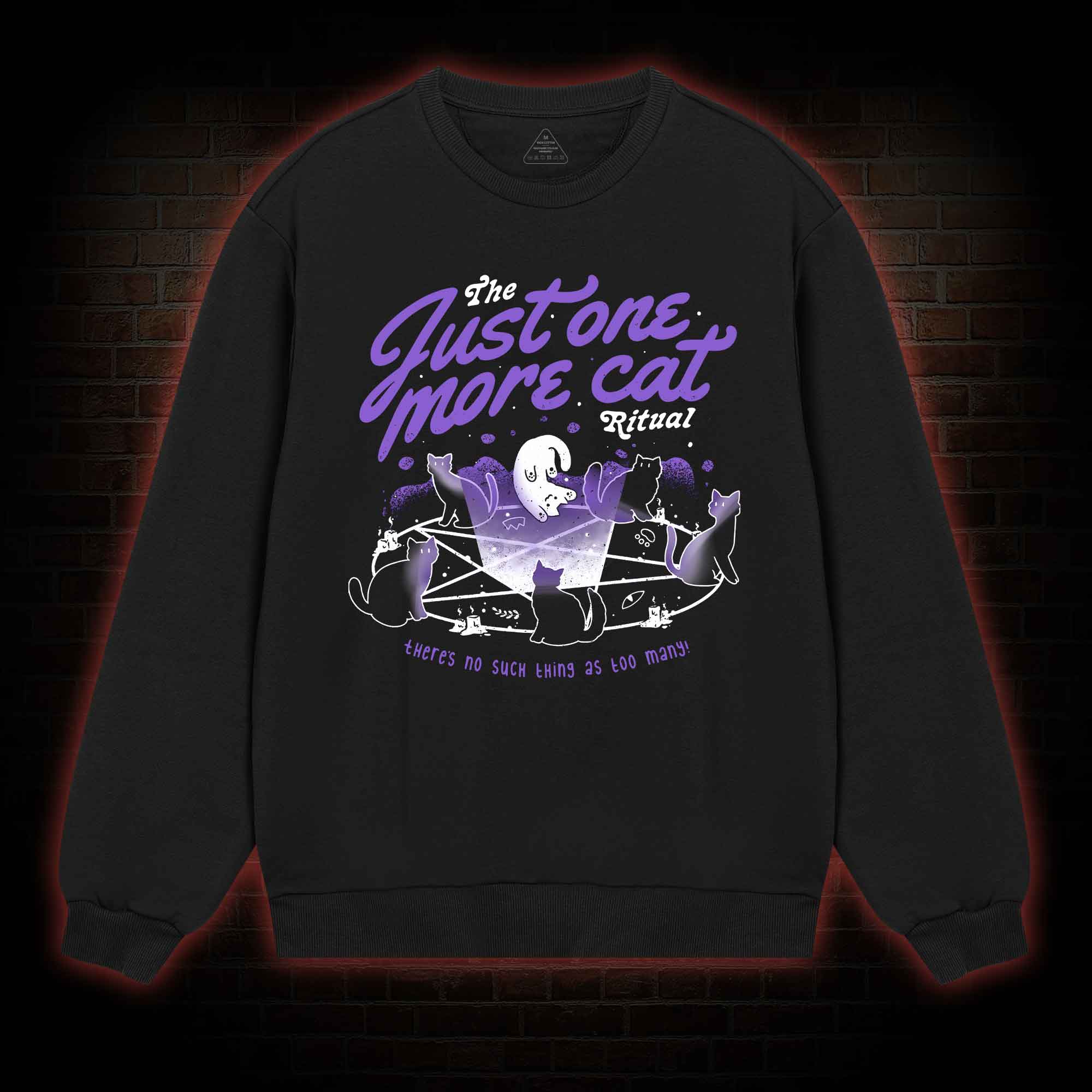 Just One More Cat Ritual Sweatshirt