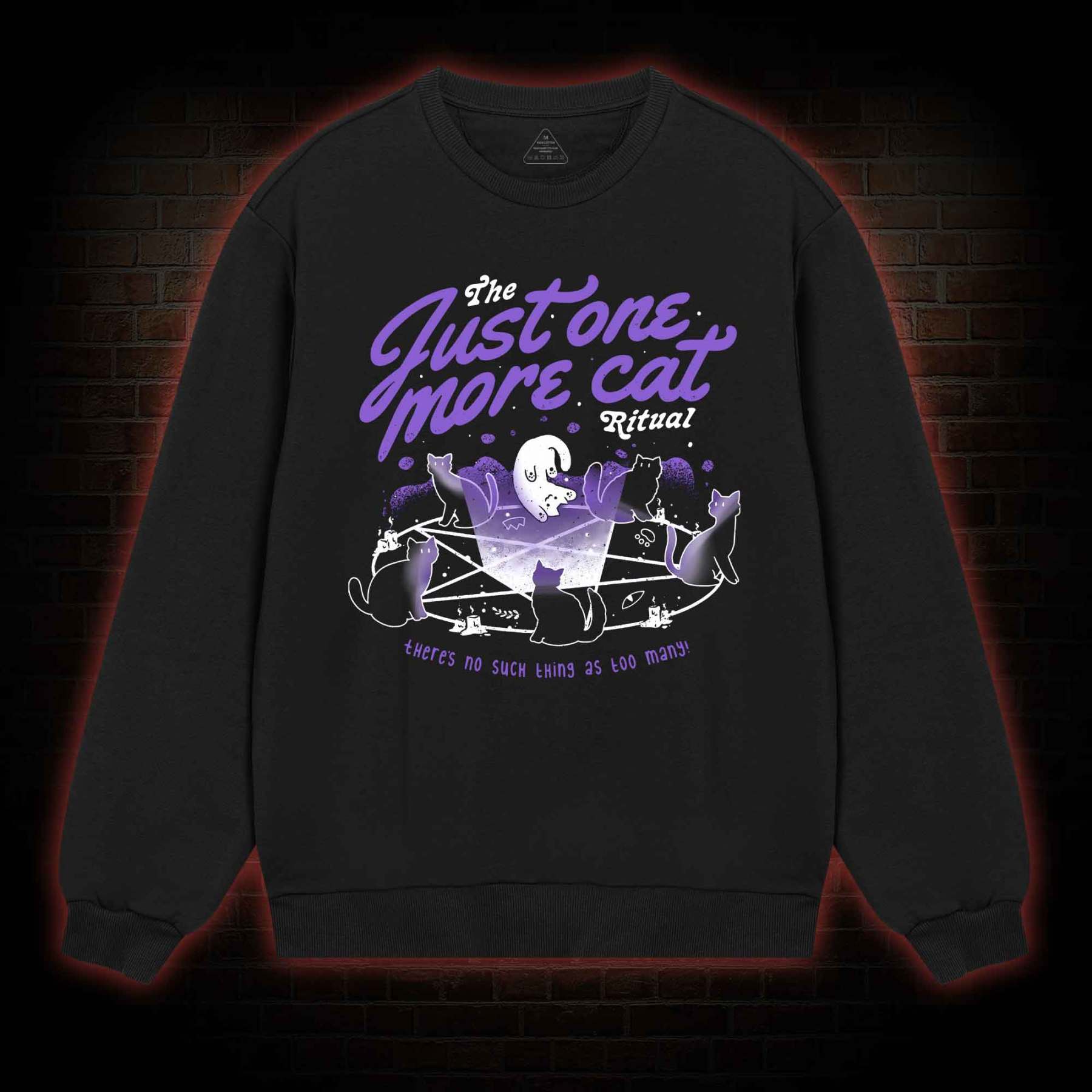 Just One More Cat Ritual Sweatshirt