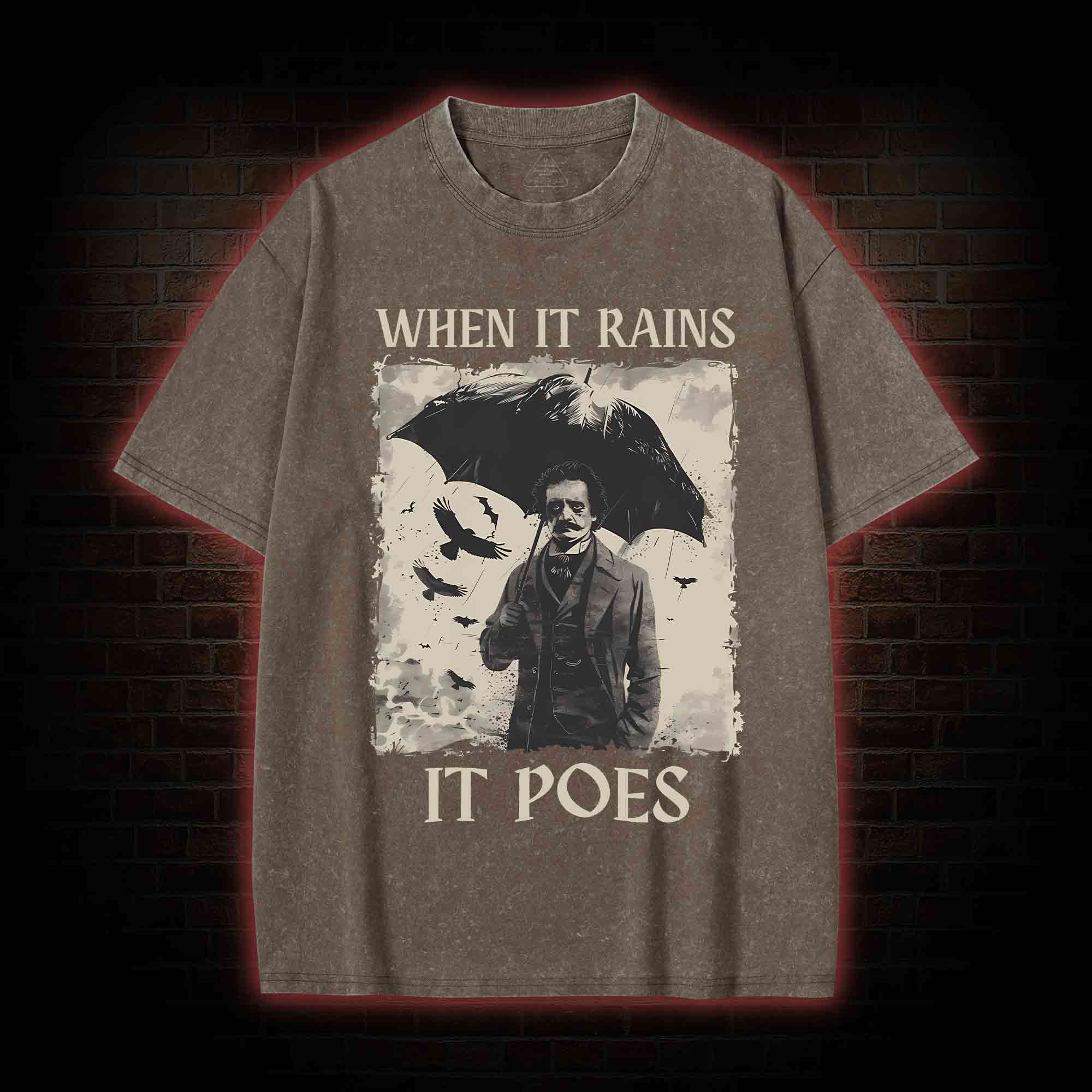 When It Rains It Poes Washed T-shirt