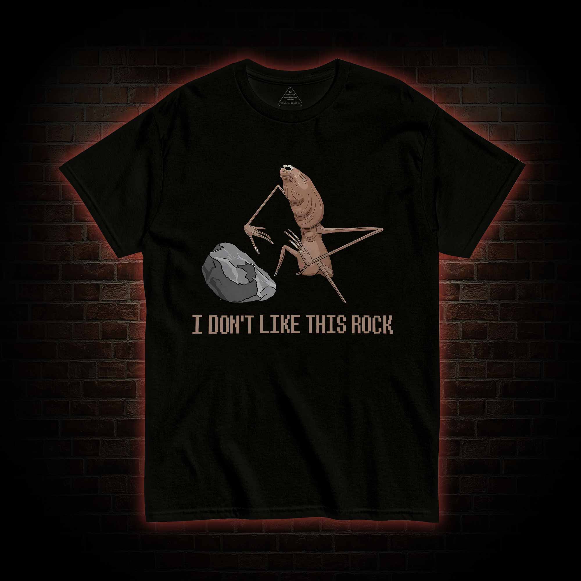 I Don't Like This Rock T-shirt